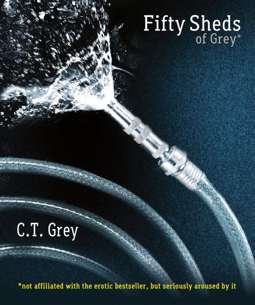 Fifty Sheds of Grey cover