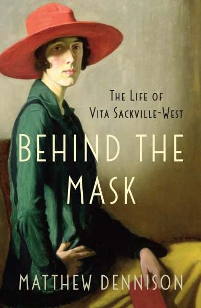 Behind the Mask: The Life of Vita Sackville-West cover