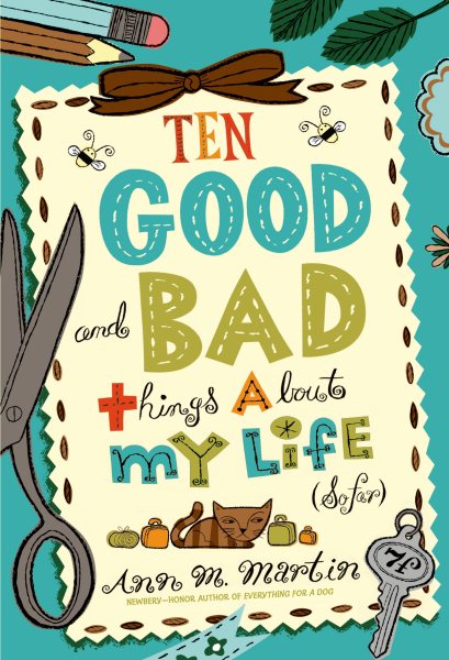 Ten Good and Bad Things About My Life (So Far) cover