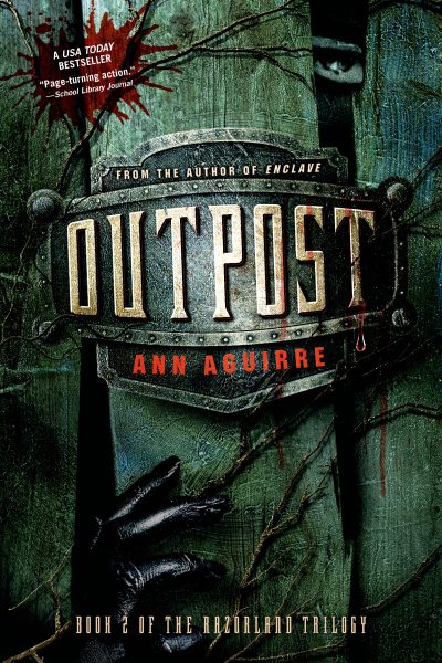 Outpost (The Razorland Trilogy, 2)