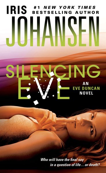 Silencing Eve: An Eve Duncan Novel (Eve Duncan, 18) cover