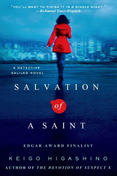 Salvation of a Saint: A Detective Galileo Novel (Detective Galileo Series, 2)