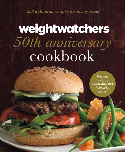 Weight Watchers 50th Anniversary Cookbook: 280 Delicious Recipes for Every Meal cover