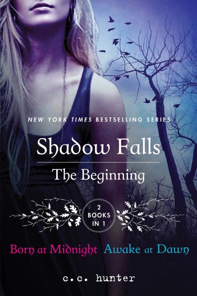 Shadow Falls: The Beginning: Born at Midnight and Awake at Dawn (A Shadow Falls Novel) cover