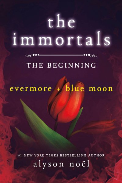 The Immortals: The Beginning: Evermore and Blue Moon cover