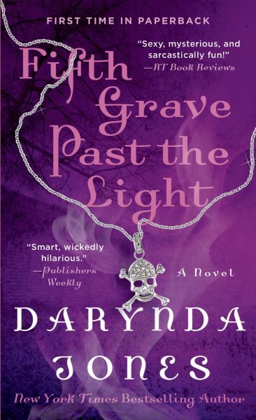 Fifth Grave Past the Light (Charley Davidson Series, 5)