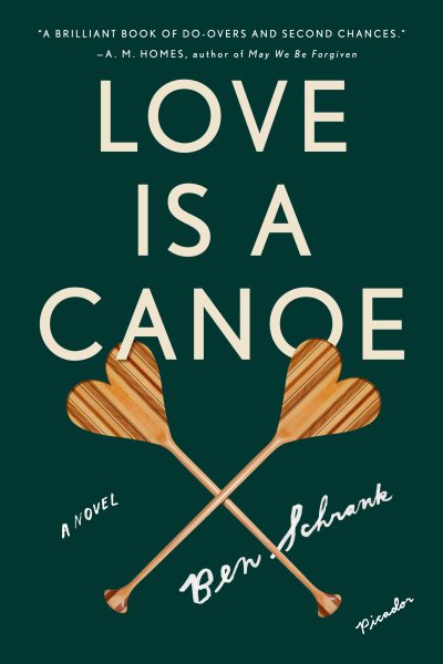 Love Is a Canoe: A Novel cover