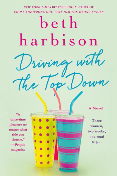 Driving with the Top Down: A Novel cover