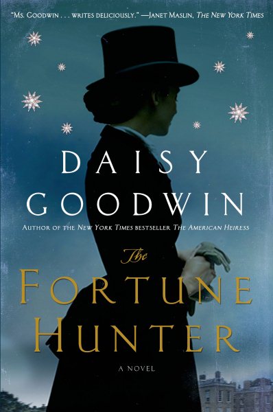 The Fortune Hunter: A Novel cover