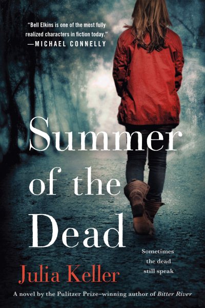 Summer Of The Dead (Bell Elkins Novels) cover
