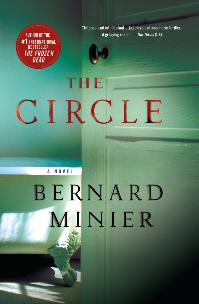 The Circle: A Novel (Commandant Martin Servaz) cover