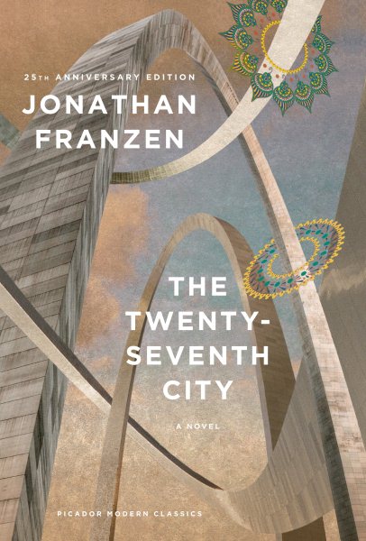 The Twenty-Seventh City: A Novel (Picador Modern Classics)