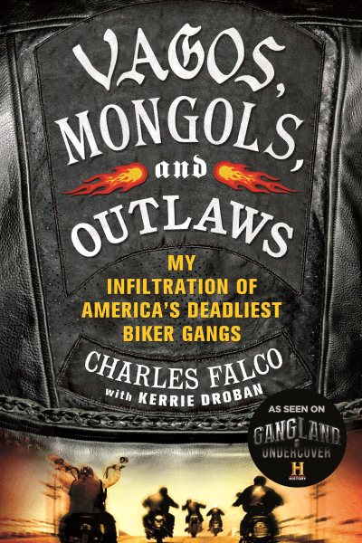 Vagos, Mongols, And Outlaws cover