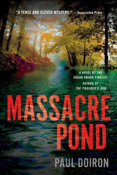 Massacre Pond: A Novel (Mike Bowditch Mysteries, 4)