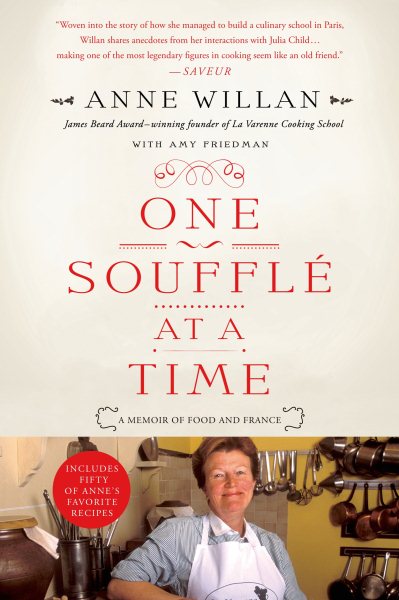 One Souffle at a Time: A Memoir of Food and France cover