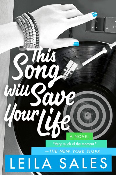 This Song Will Save Your Life: A Novel cover