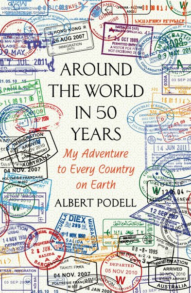 Around the World in 50 Years: My Adventure to Every Country on Earth cover