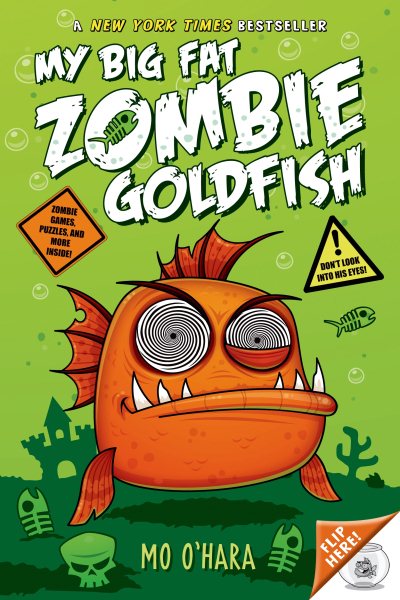 My Big Fat Zombie Goldfish (My Big Fat Zombie Goldfish, 1) cover