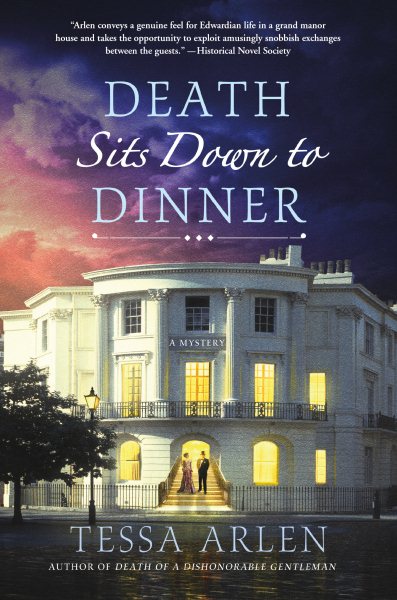 Death Sits Down to Dinner: A Mystery (Lady Montfort Mystery Series) cover