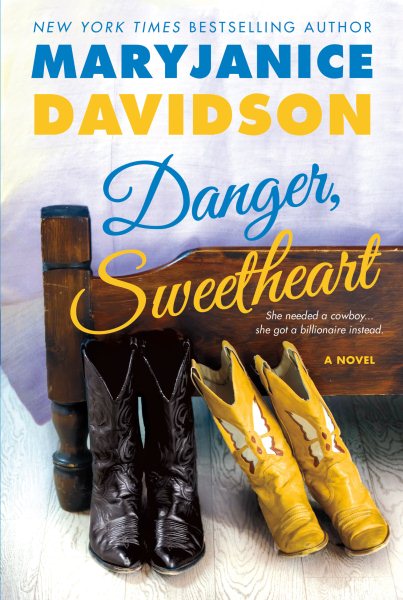 Danger, Sweetheart: A Novel cover