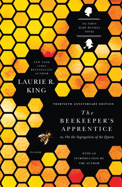 The Beekeeper's Apprentice: or, On the Segregation of the Queen (A Mary Russell Mystery, 1) cover