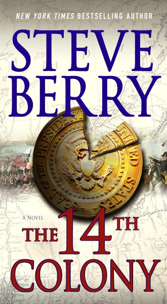 The 14th Colony: A Novel (Cotton Malone) cover