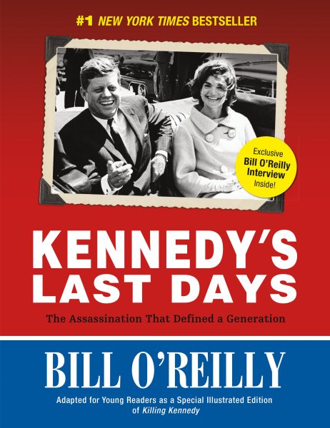 Kennedy's Last Days: The Assassination That Defined a Generation cover