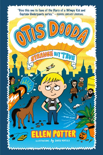 Otis Dooda: Strange but True (Otis Dooda Series, 1) cover