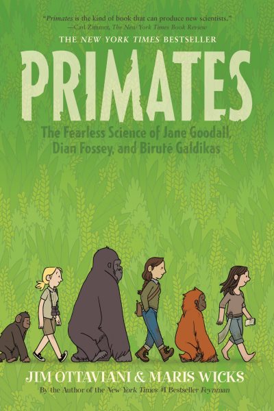 Primates: The Fearless Science of Jane Goodall, Dian Fossey, and Biruté Galdikas cover