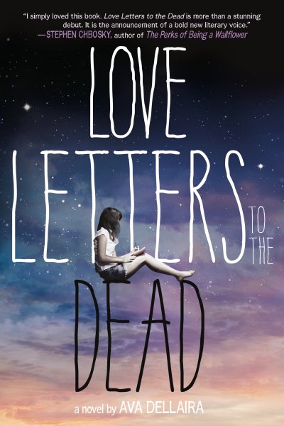 Love Letters to the Dead: A Novel cover
