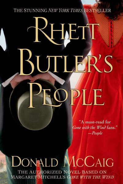 Rhett Butler's People: The Authorized Novel based on Margaret Mitchell's Gone with the Wind cover