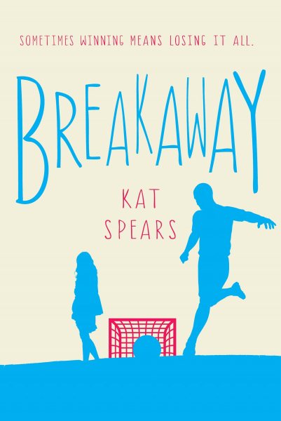 Breakaway: A Novel cover
