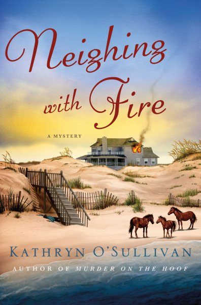 Neighing with Fire: A Mystery (Colleen McCabe Series, 3)