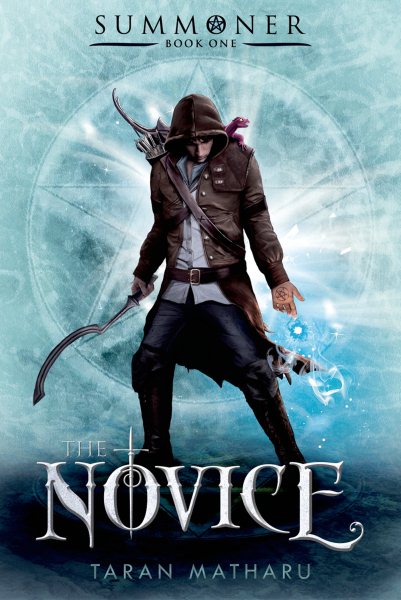 The Novice: Summoner: Book One (The Summoner Trilogy, 1) cover