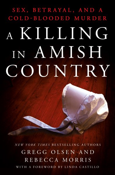 A Killing in Amish Country: Sex, Betrayal, and a Cold-blooded Murder cover