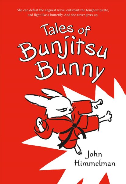 Tales of Bunjitsu Bunny (Bunjitsu Bunny, 1) cover