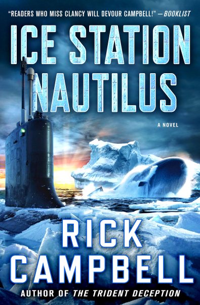 Ice Station Nautilus: A Novel (Trident Deception Series, 3) cover
