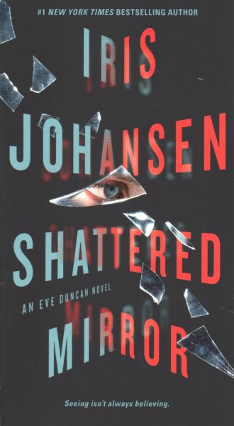 Shattered Mirror: An Eve Duncan Novel cover