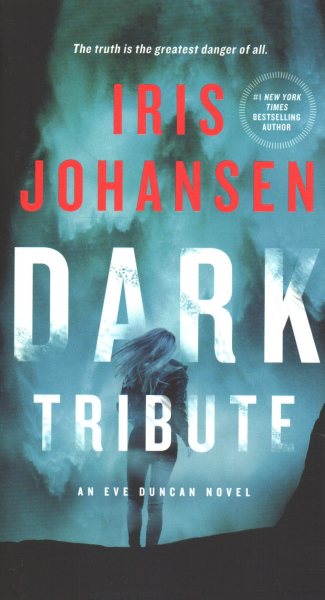 Dark Tribute: An Eve Duncan Novel cover