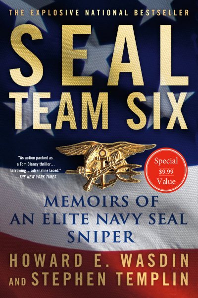 SEAL Team Six: Memoirs of an Elite Navy SEAL Sniper cover