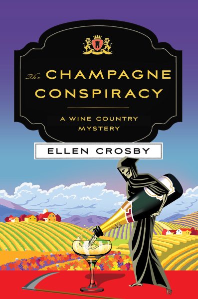 The Champagne Conspiracy: A Wine Country Mystery (Wine Country Mysteries) cover