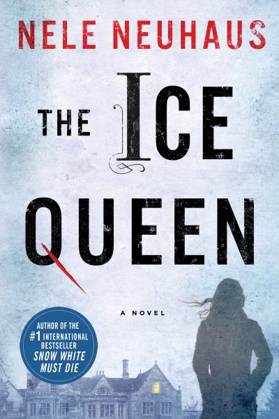 The Ice Queen: A Novel (Pia Kirchhoff and Oliver von Bodenstein, 3) cover