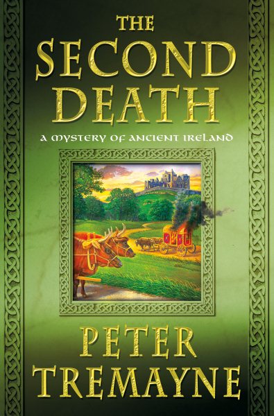The Second Death: A Mystery of Ancient Ireland (Mysteries of Ancient Ireland, 26) cover