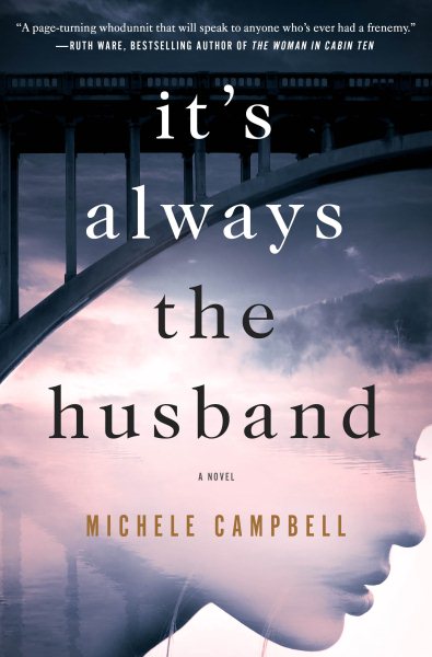 It's Always the Husband: A Novel cover