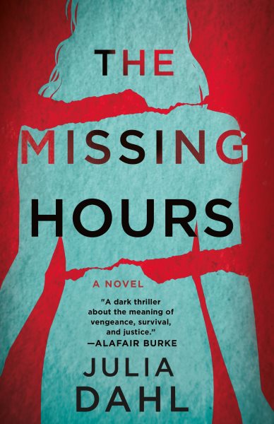 The Missing Hours: A Novel cover