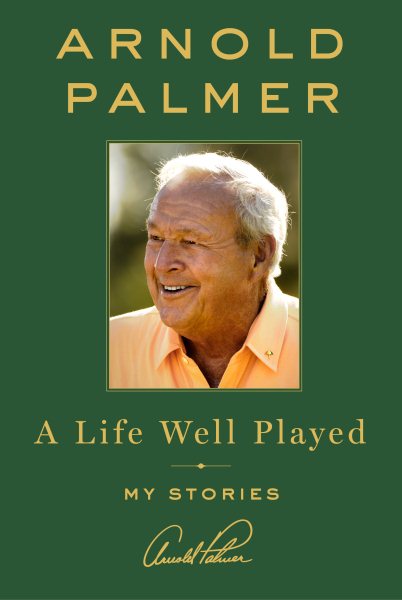 A Life Well Played: My Stories cover