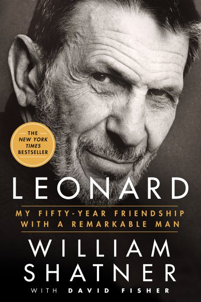 Leonard: My Fifty-Year Friendship with a Remarkable Man cover