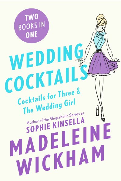 Wedding Cocktails: Cocktails for Three & The Wedding Girl