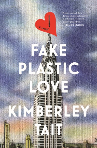 Fake Plastic Love: A Novel cover