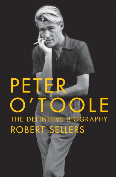 Peter O'Toole: The Definitive Biography cover